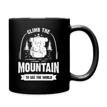 Erklimmen Sie den Berg, um die Welt zu sehen - Tasse einfarbig - Schwarz - Rechts