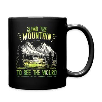 Erklimmen Sie den Berg, um die Welt zu sehen - Tasse einfarbig - Schwarz - Rechts