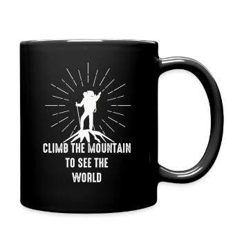 Erklimmen Sie den Berg, um die Welt zu sehen - Tasse einfarbig - Schwarz - Rechts