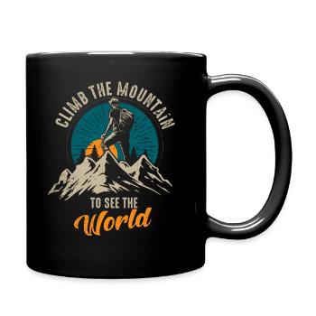 Erklimmen Sie den Berg, um die Welt zu sehen - Tasse einfarbig - Schwarz - Rechts