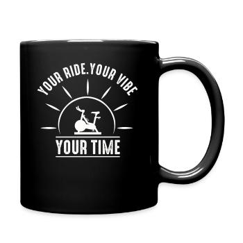 Your Ride Your Vibe Your Time Motivational Gym - Tasse einfarbig - Schwarz - Rechts