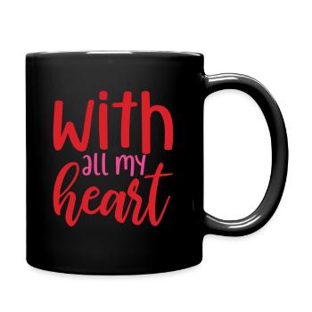 With all my Heart - Full Colour Mug - black - Right