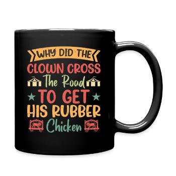 Why did the clown cross the road - Full Colour Mug - black - Right