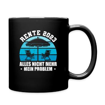 Rente 2023 Ruhestand Renteneintritt Rentner - Tasse einfarbig - Schwarz - Rechts