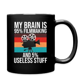 My Brain Is 95% Filmmaking and 5% Useless Stuff - Full Colour Mug - black - Right