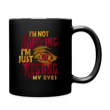 Je ne dors pas, je repose juste mes yeux - Mug uni - noir - Droite