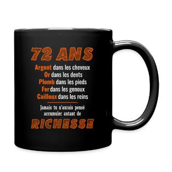 72 Years Birthday Funny Gift Idea - Full Colour Mug - black - Right