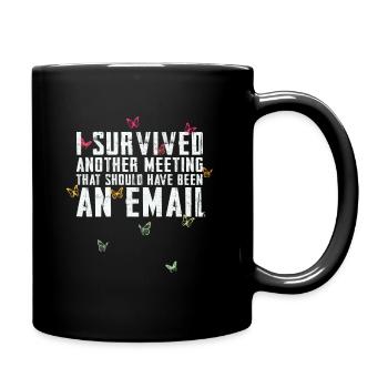 Drôle de dicton pour bureau, bureau, travail et travail - Mug uni - noir - Droite