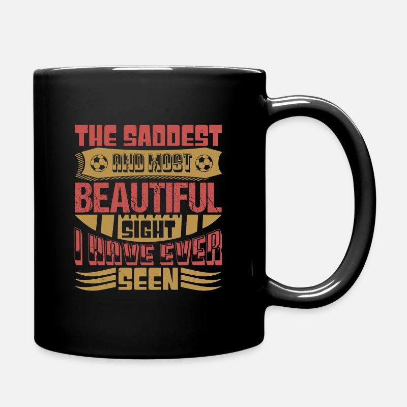 LE SPECTACLE LE PLUS TRISTE ET LE PLUS BEAU QUE J’AI JAMAIS EU - Mug uni - noir