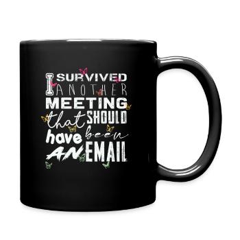 Drôle de dicton pour bureau, bureau, travail et travail - Mug uni - noir - Droite