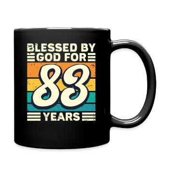 83 Geburtstag Geschenk Jahre Lustig Spruch - Tasse einfarbig - Schwarz - Rechts
