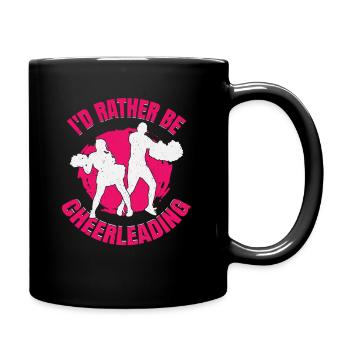 Ich wäre lieber Cheerleading Cheerleader Mädchen Geschenk - Tasse einfarbig - Schwarz - Rechts
