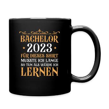 Bachelorprüfung bestanden 2023 Abschluss Bachelor - Tasse einfarbig - Schwarz - Rechts
