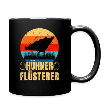 Hühner Flüsterer Lustiges Landwirt Huhn - Tasse einfarbig - Schwarz - Rechts