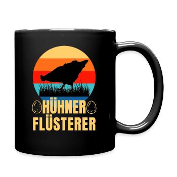 Hühner Flüsterer Lustiges Landwirt Huhn - Tasse einfarbig - Schwarz - Rechts