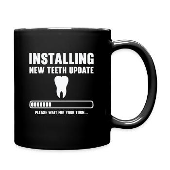 Installing Teeth Dental Work Oral Care Dentist - Full Colour Mug - black - Right