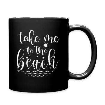 Take Me To The Beach - Full Colour Mug - black - Right