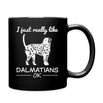 Dalmatian Dog Dog Lovers Quote Gift - Full Colour Mug - black - Right