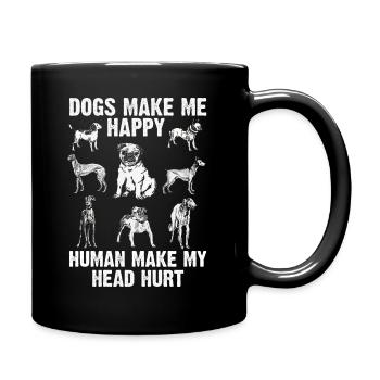 Les chiens me rendent heureux humain me font mal à la tête Doglove - Mug uni - noir - Droite