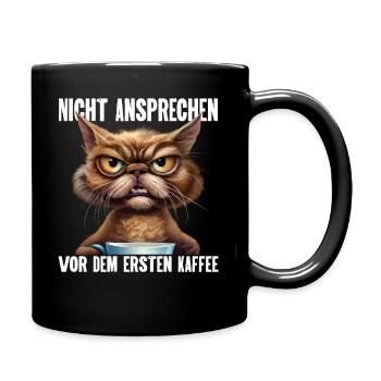 Katze Kaffee Lustige Sprüche - Tasse einfarbig - Schwarz - Rechts