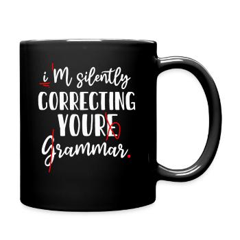Je corrige silencieusement votre grammaire - Mug uni - noir - Droite