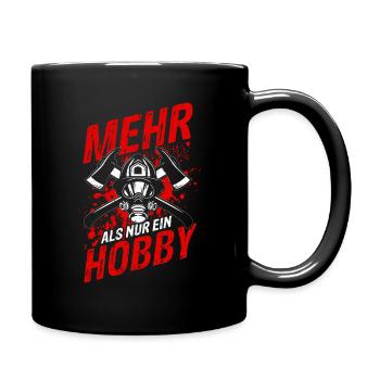 Mehr Als Nur Ein Hobby - Berufsfeuerwehr Feuerwehr - Tasse einfarbig - Schwarz - Rechts