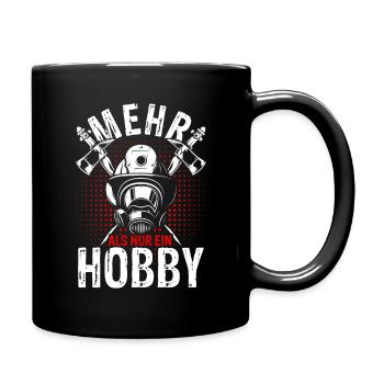 Mehr Als Nur Ein Hobby - Berufsfeuerwehr Feuerwehr - Tasse einfarbig - Schwarz - Rechts