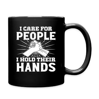 I Care For People - I Hold their Hands - Full Colour Mug - black - Right