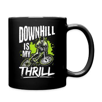 DOWNHILL IS MY THRILL - Fahrrad Motorsport Adrena - Tasse einfarbig - Schwarz - Rechts