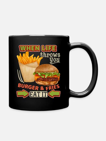 Burger-Cheeseburger Pommes Frites, lustiger Spruch - Tasse einfarbig - Schwarz