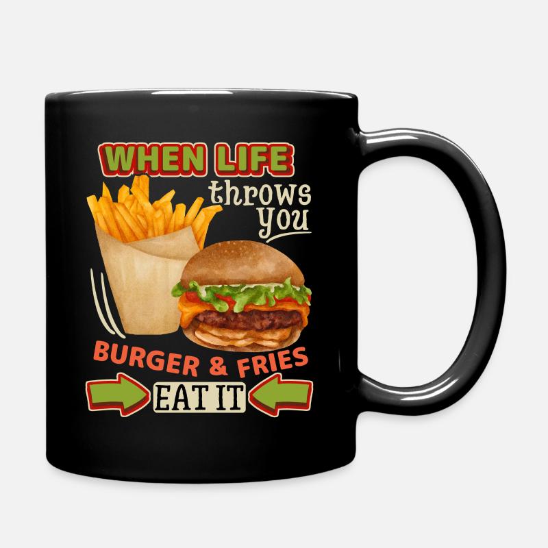 Burger-Cheeseburger Pommes Frites, lustiger Spruch - Tasse einfarbig - Schwarz