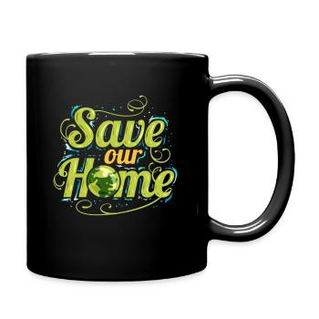 Logo Save Our Home For Earth Day - Tasse einfarbig - Schwarz - Rechts