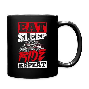 EAT SLEEP RIDE REPEAT - Motorrad Fahrradfans Hobby - Tasse einfarbig - Schwarz - Rechts