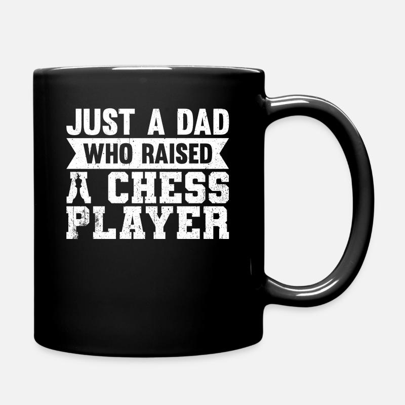 Just A Dad Who Raised A Chess Player - Tasse einfarbig - Schwarz