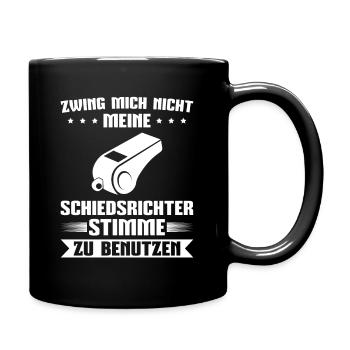 Fußball Schiri Unparteiischer Schiedsrichter - Tasse einfarbig - Schwarz - Rechts