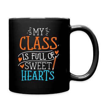 My Class Is Full Of Sweethearts - Full Colour Mug - black - Right