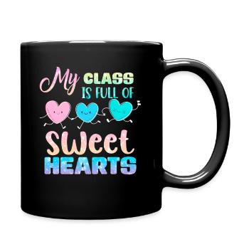 My Class Is Full Of Sweethearts - Full Colour Mug - black - Right
