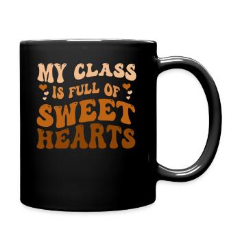 My Class Is Full Of Sweethearts - Full Colour Mug - black - Right