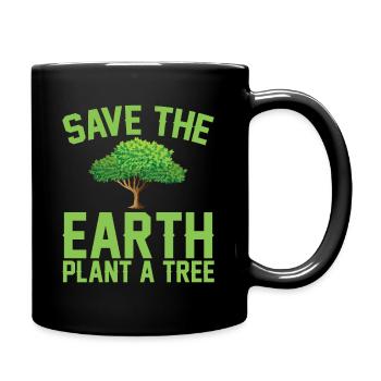 "Save the Earth, Plant Trees - Full Colour Mug - black - Right