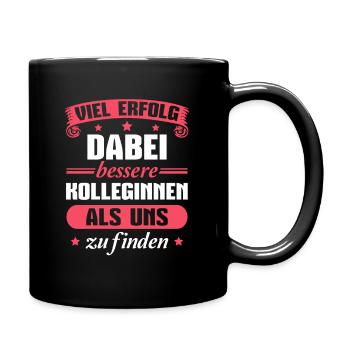 Jobwechsel Kollegin Abschiedsgeschenk - Tasse einfarbig - Schwarz - Rechts