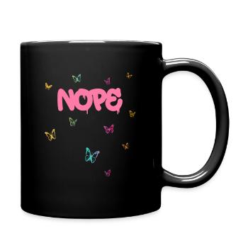 NOPE - sei kein ja-Sager! - Tasse einfarbig - Schwarz - Rechts