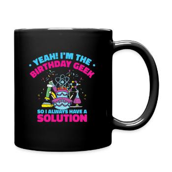 Wissenschaft Thema Geburtstagsfeier Chemie - Tasse einfarbig - Schwarz - Rechts