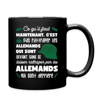 Pas rattraper les allemands la 7ème compagnie - Mug uni - noir - Droite