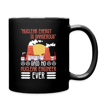 Nuklearingenieur Und Kernenergie - Tasse einfarbig - Schwarz - Rechts
