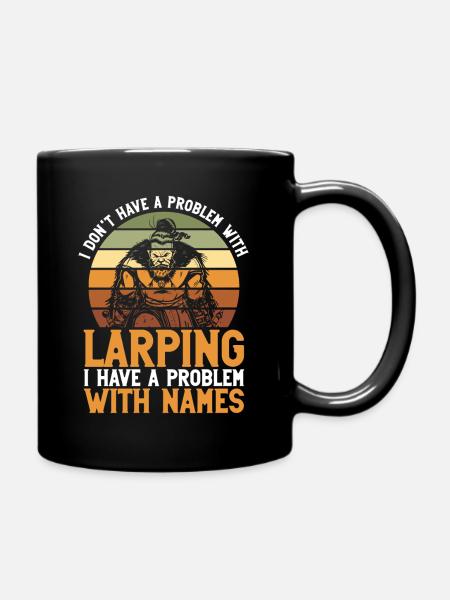 Larper Und Larping - Tasse einfarbig - Schwarz