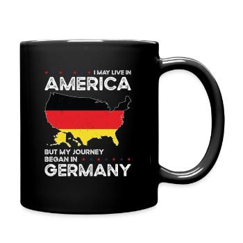 Geboren Deutsch Deutschland Amerikanisch USA - Tasse einfarbig - Schwarz - Rechts