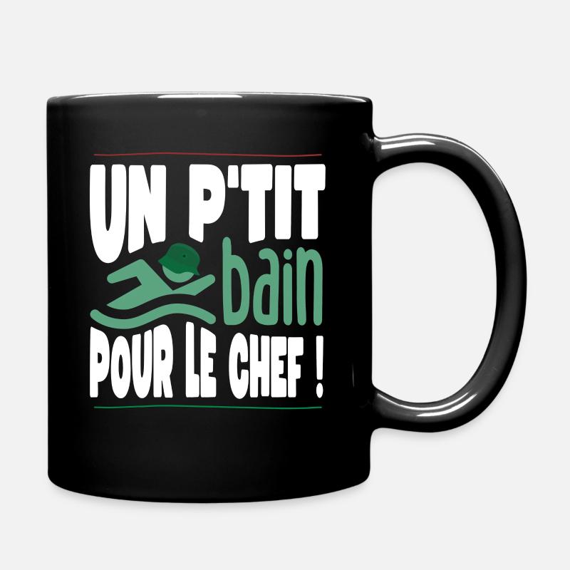 Un ptit bain pour le chef la 7ème compagnie - Mug uni - noir