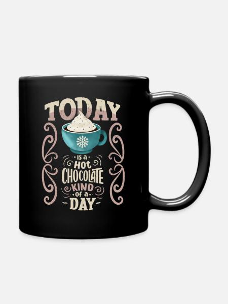 Heisse Schokolade, lustiger Spruch, Typografie - Tasse einfarbig - Schwarz