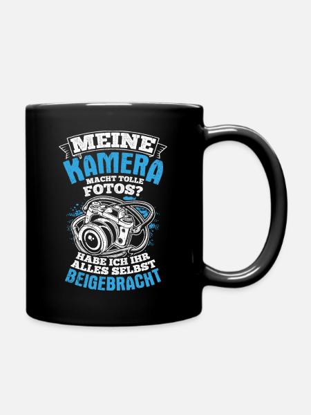 Meine Kamera Macht Tolle Fotos Habe Ich Ihr Beigeb - Tasse einfarbig - Schwarz