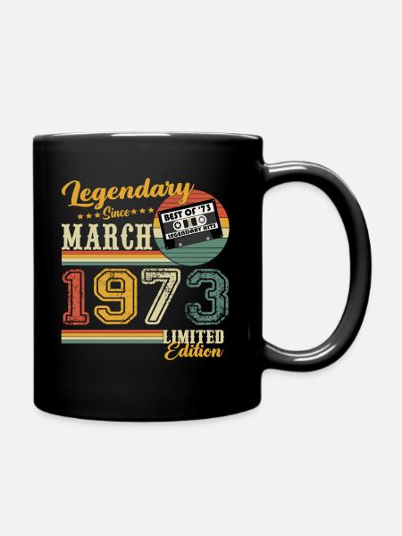 März 1973 Jahrgang Vintage Retro Geburtstag - Tasse einfarbig - Schwarz